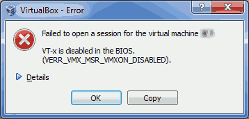 VT-x is disabled in the BIOS